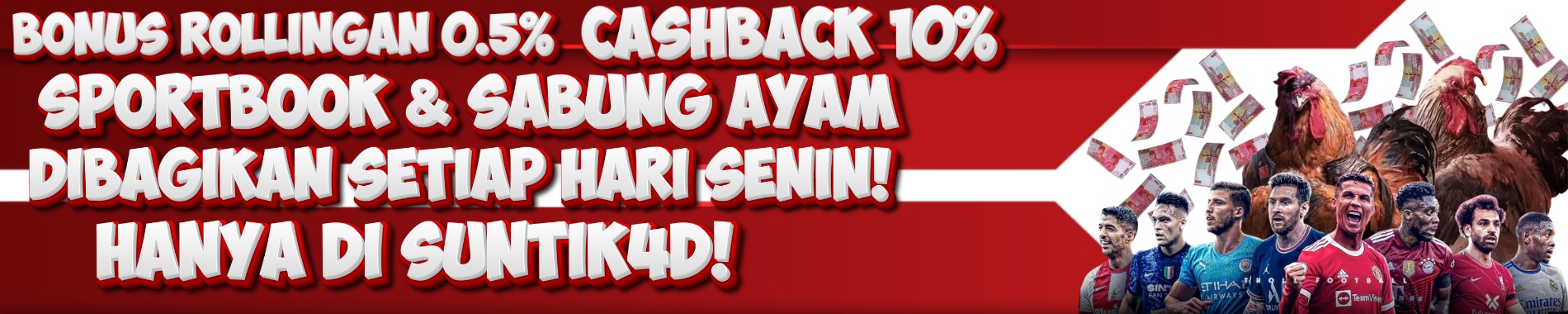 Bonus cashback dan Rollingan Sportbook suntik4d